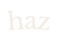 haz